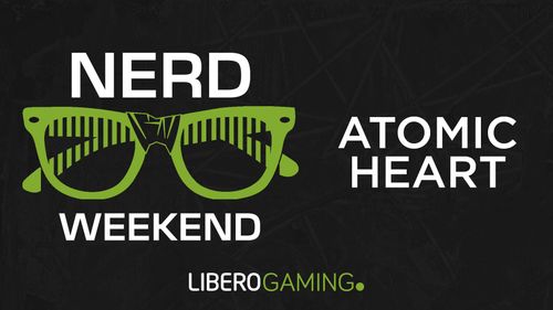 nerd-weekend-atomic-heart-e-la-guerra-sovietica-preview
